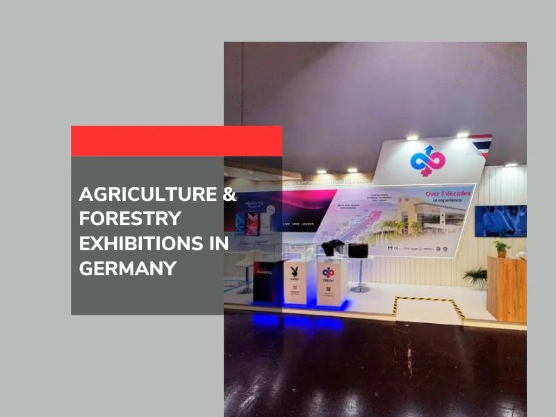 Exhibitions for Agriculture & Forestry in Germany